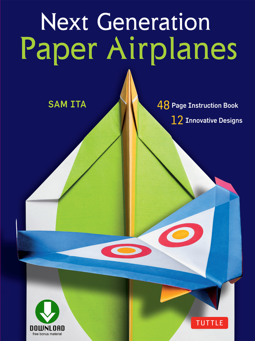 Title details for Next Generation Paper Airplanes Ebook by Sam Ita - Available